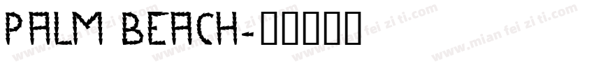 palm beach字体转换